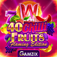 Gamzix | 40 Chilli Fruits Flaming Edition