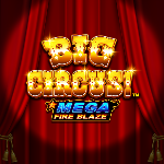 Playtech | Mega Fire Blaze: Big Circus