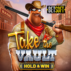 BetSoft | Take the Vault - Hold & Win
