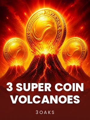 3Oaks | 3 Super Coin Volcanoes