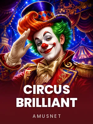Circus Brilliant