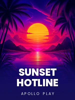 Apollo Play | Sunset Hotline