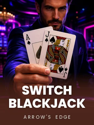 Arrow’s Edge | Switch Blackjack