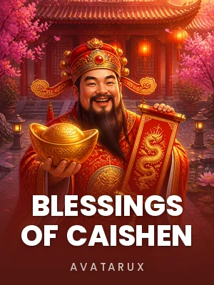 Blessings of Caishen