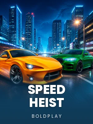 Boldplay | Speed Heist