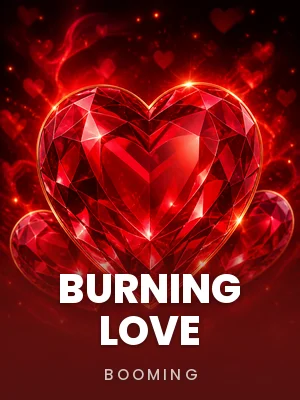 Booming | Burning Love