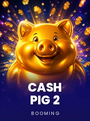 Booming | Cash Pig 2