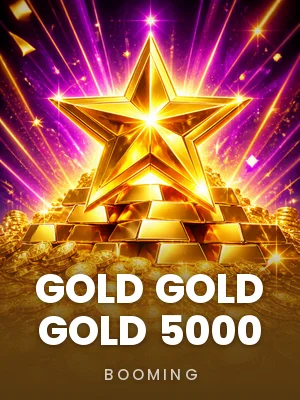 Booming | Gold Gold Gold 5000