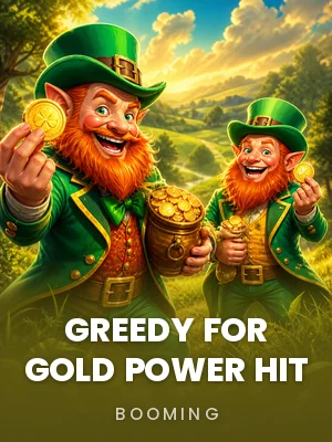 Booming | Greedy for Gold Power Hit