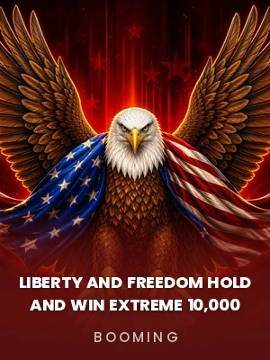 Booming | Liberty and Freedom Hold and Win Extreme 10,000