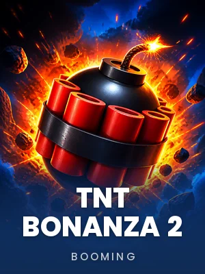 Booming | TNT Bonanza 2