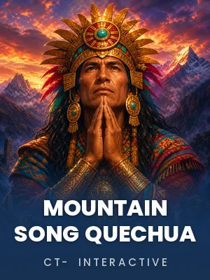 CT- Interactive | Mountain Song Quechua