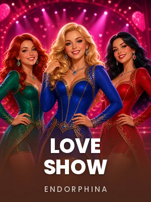 Endorphina | Love Show