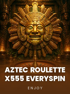 ENJOY | Aztec Roulette x555 EverySpin