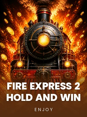 ENJOY | Fire Express 2 Hold and Win