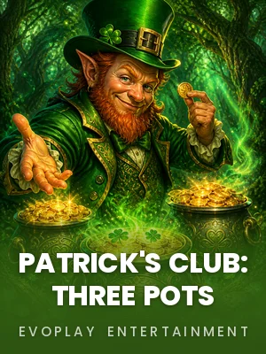 Evoplay Entertainment | Patrick's Club: Three Pots