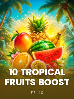 Felix | 10 Tropical Fruits Boost