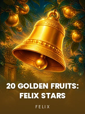 Felix | 20 Golden Fruits: Felix Stars