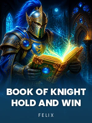 Felix | Book Of Knight Hold And Win