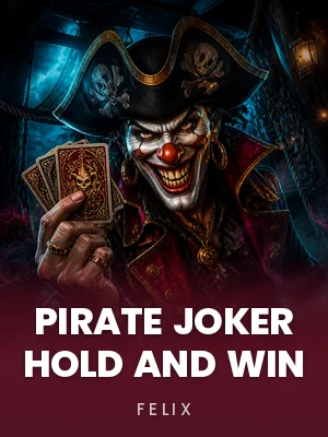Felix | Pirate Joker Hold and Win