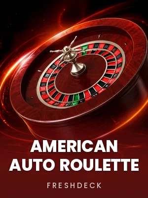 FreshDeck | American Auto Roulette
