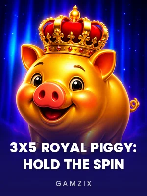 Gamzix | 3x5 Royal Piggy: Hold The Spin