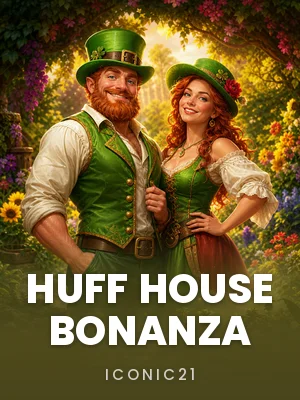 Iconic21 | Huff House Bonanza