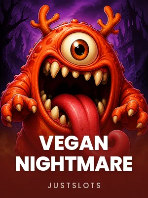 JustSlots | Vegan Nightmare