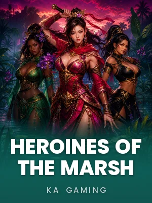 KA Gaming | Heroines of the Marsh