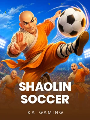 KA Gaming | Shaolin Soccer
