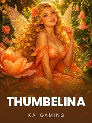 KA Gaming | Thumbelina