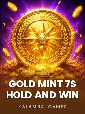 Kalamba Games | Gold Mint 7s Hold and Win