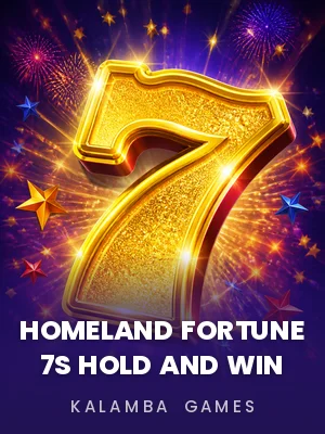 Kalamba Games | Homeland Fortune 7s Hold and Win