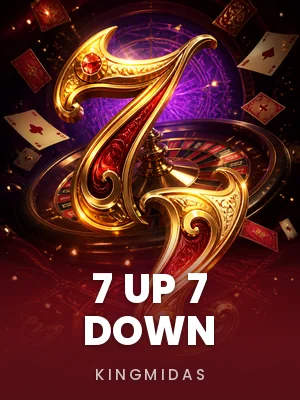 KingMidas | 7 Up 7 Down
