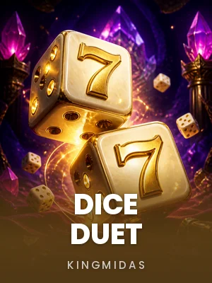 KingMidas | Dice Duet