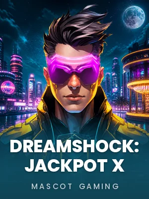 Dreamshock: Jackpot  X 
