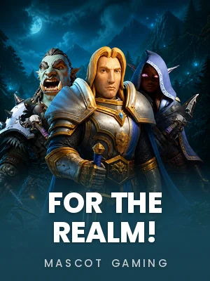 For the Realm!