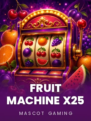 Fruit Machine x25