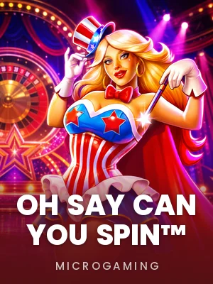Microgaming | Oh Say Can You Spin™