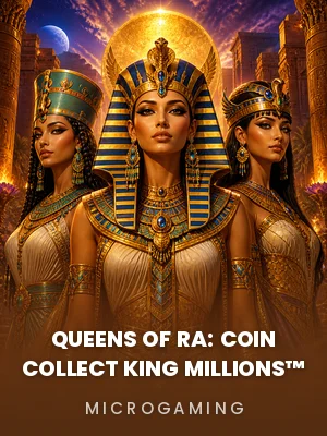 Microgaming | Queens of Ra: Coin Collect King Millions™