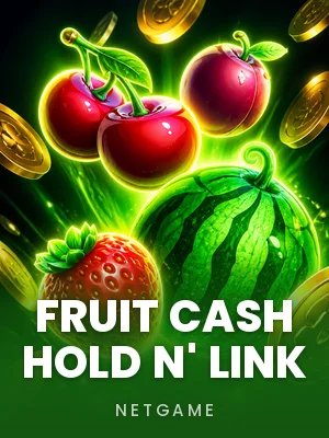 Fruit Cash Hold n' Link