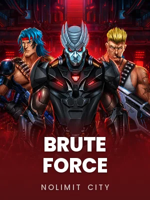 Nolimit City | BRUTE FORCE