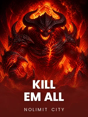 Nolimit City | KILL EM ALL