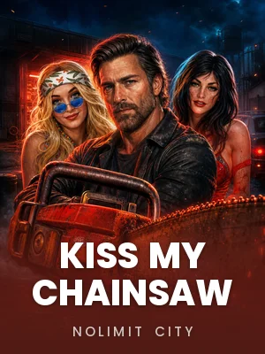 Nolimit City | Kiss My Chainsaw