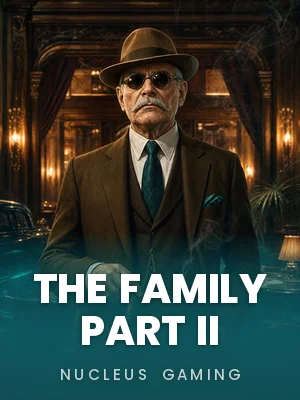 The Family Part II