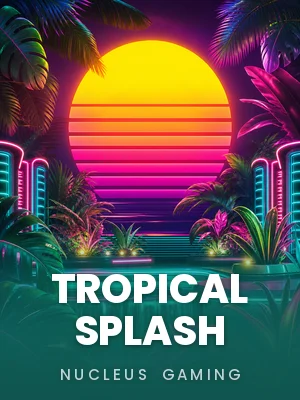 Tropical Splash