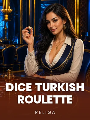Religa | Dice Turkish Roulette