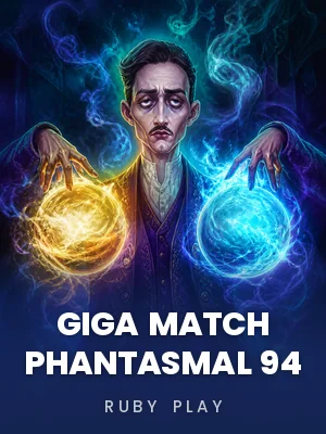 Ruby Play | Giga Match Phantasmal 94