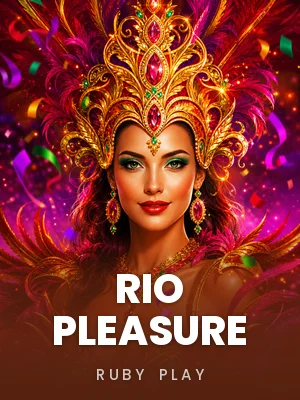 Ruby Play | Rio Pleasure