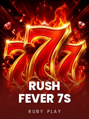 Ruby Play | Rush Fever 7s